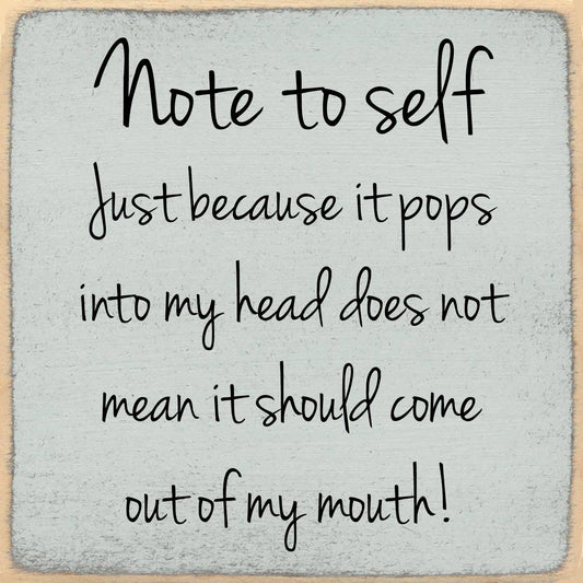 5X5-214 Note To Self Shelf Sitter